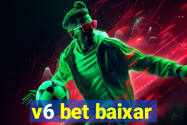 v6 bet baixar